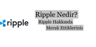 Ripple Nedir? Ripple Hakkında Merak Ettikleriniz
