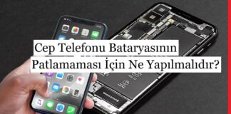 Cep Telefonu Bataryasının Patlamaması İçin Ne Yapılmalıdır?