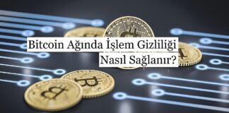 Bitcoin Ağında İşlem Gizliliği Nasıl Sağlanır?