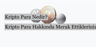 Kripto Para Nedir? Kripto Para Hakkında Merak Ettikleriniz