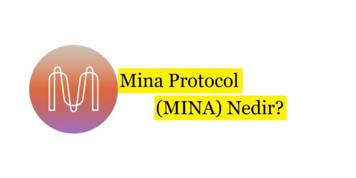 Mina Protocol (MINA) Nedir? - Donanımtr