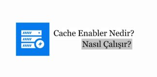 Cache Enabler Nedir? Nasıl Çalışır?