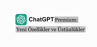 ChatGPT Premium: Yeni Özellikler ve Üstünlüklerin Keyfini Çıkarın