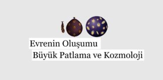 Evrenin Oluşumu: Büyük Patlama ve Kozmoloji