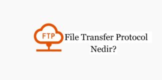 FTP (File Transfer Protocol) Nedir?