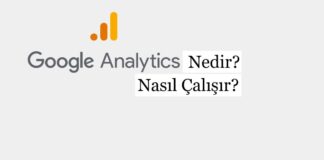 Google Analytics Nedir? Nasıl Çalışır?