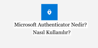 Microsoft Authenticator Nedir? Nasıl Kullanılır?