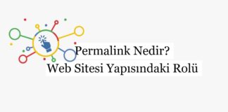 Permalink Nedir? Web Sitesi Yapısındaki Rolü