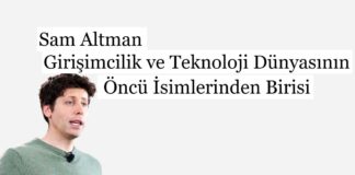 Sam Altman: Girişimcilik ve Teknoloji Dünyasının Öncü İsimlerinden Birisi