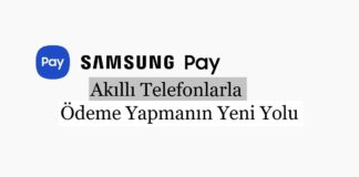 Samsung Pay: Akıllı Telefonlarla Ödeme Yapmanın Yeni Yolu