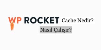 WP Rocket Cache Nedir? Nasıl Çalışır?