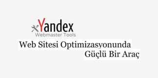 Yandex Webmaster: Web Sitesi Optimizasyonunda Güçlü Bir Araç